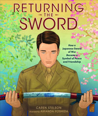 Returning The Sword - Amanda Yoshida