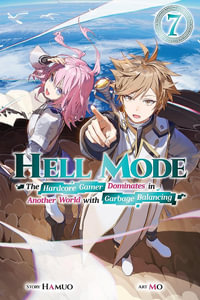 Hell Mode, Vol. 7 : Hell Mode - Hamuo Hamuo