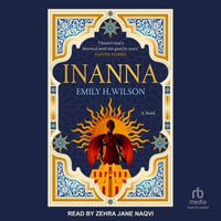 Inanna : A Novel - Emily H. Wilson