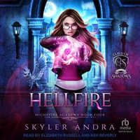 Hellfire : Nightfire Academy: Guild of Shadows - Skyler Andra