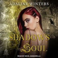 Shadows of the Soul : Cora Roberts : Book 2 - Adaline Winters