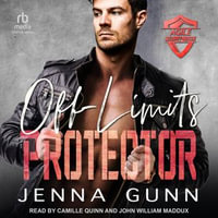 Off-Limits Protector : Agile Security & Rescue - Jenna Gunn