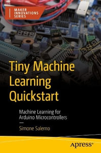 Tiny Machine Learning Quickstart : Machine Learning for Arduino Microcontrollers - Simone Salerno