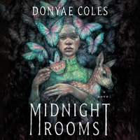 Midnight Rooms - Donyae Coles