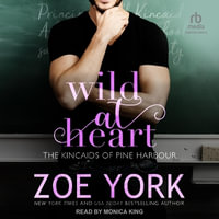 Wild at Heart - Zoe York