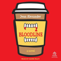 Bloodline - Jenn Alexander