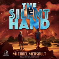 The Silent Hand - Michael Mersault