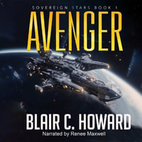 Avenger : Sovereign Stars - Blair Howard