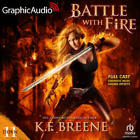 Battle with Fire [Dramatized Adaptation] : Demon Days, Vampire Nights World 11 - K. F. Breene