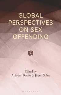 Global Perspectives on Sex Offending - Abiodun Raufu