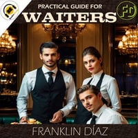 Practical Guide for Waiters - Franklin Díaz