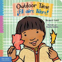 Outdoor Time / ¡Al Aire Libre! : Toddler Toolsï¿½ Board Books - Elizabeth Verdick