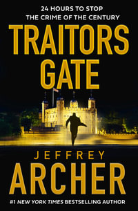 Traitors Gate : Thorndike Press; Large Print High Octane: William Warwick - Jeffrey Archer