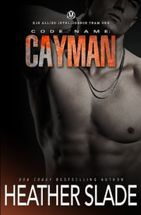 Code Name : Cayman - Heather Slade