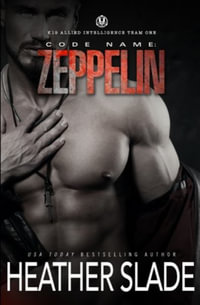 Code Name : Zeppelin - Heather Slade