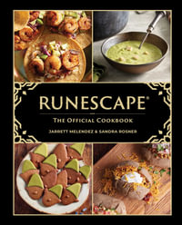 RuneScape : The Official Cookbook - Sandra Rosner