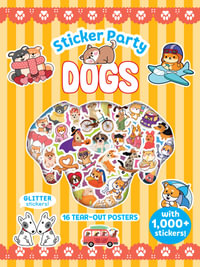 Sticker Party : Dogs - Weldon Owen