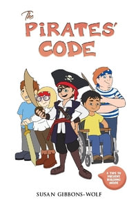 The Pirates' Code - Susan Gibbons-Wolf