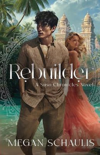 Rebuilder - Megan Schaulis
