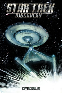 Star Trek : Discovery Omnibus - Mike Johnson