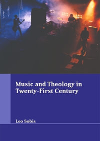 Music and Theology in Twenty-first Century - Leo Sobis