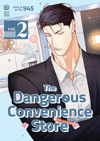 The Dangerous Convenience Store Vol. 2 : The Dangerous Convenience Store - 945