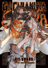 Gachiakuta 6 : Gachiakuta - Kei Urana