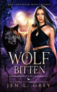 Wolf Bitten - Jen L. Grey