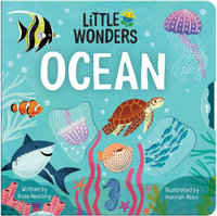 Little Wonders Ocean : Little Wonders - Hannah Abbo