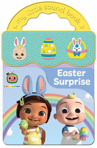 Cocomelon Easter Surprise : My Little Sound Book - Cocomelon Licensed Art