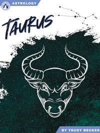 Taurus - Trudy Becker