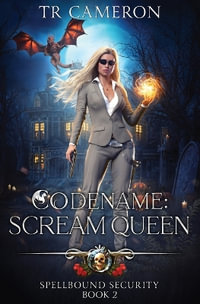 Codename : Scream Queen - TR Cameron
