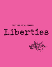 Liberties Journal of Culture and Politics : Winter 2024 - Adam Kirsch