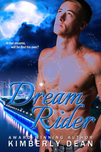 Dream Rider : Dream Weavers - Kimberly Dean