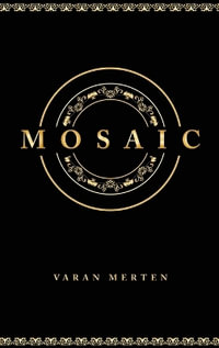 MOSAIC - Varan Merten