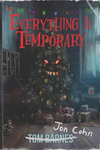 Everything Is Temporary - Jon Cohn