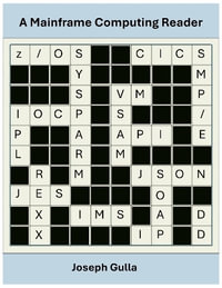 A Mainframe Computing Reader - Joseph Gulla PhD