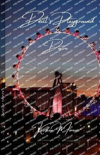 Devil's Playground : Desire - Kirsten Morava