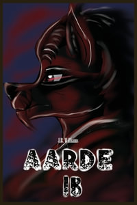 Aarde : Part 1B - J.B. Williams