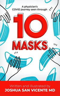 10 Masks - Joshua San Vicente