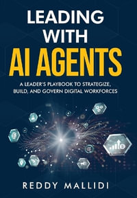 Leading With AI Agents - Reddy Mallidi