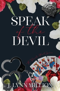 Speak of the Devil : The Devil's Hand Series - J. Lynn Million
