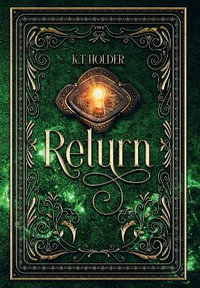 Return - K.T. Holder