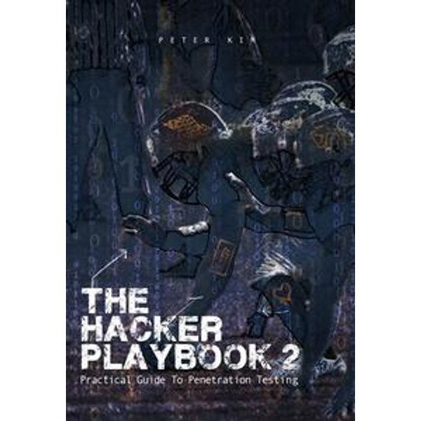 The Hacker Playbook 2 - Peter Kim | Karta-nauczyciela.org