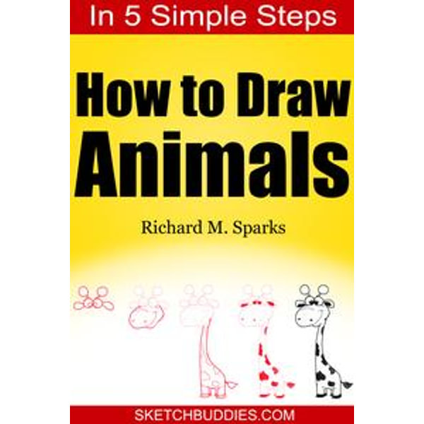 How to Draw Animals in 5 Simple Steps - Richard M. Sparks | Karta-nauczyciela.org