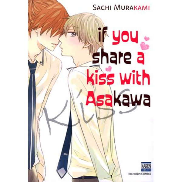If You Share A Kiss with Asakawa (Yaoi / BL Manga) - Sachi Murakami | Karta-nauczyciela.org