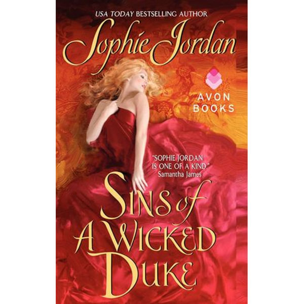 Sins of a Wicked Duke, eBook by Sophie Jordan, The Penwich School for  Virtuous Girls : Book 1, 9780061971051