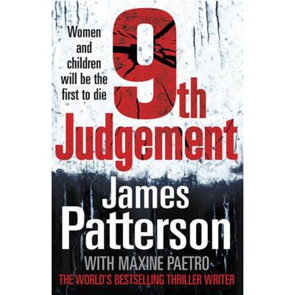 9th Judgement, Women's Murder Club : Book 9 by James Patterson |  9780099525387 | Booktopia