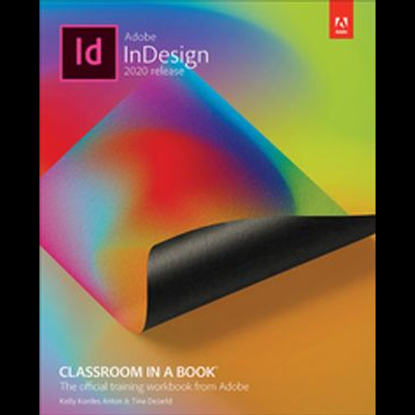 Adobe InDesign Classroom in a Book (2020 release) - Tina DeJarld, Kelly Anton | Karta-nauczyciela.org