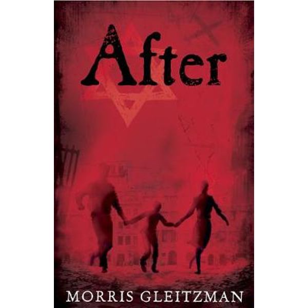 After by Morris Gleitzman, Once/Now/Then/After, 9780141343136